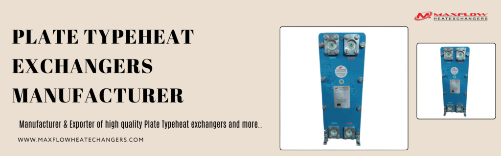 Plate Type Heat Exchangers Manufacturer